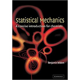 STATISTICAL MECHANICS-WIDOM-Cambridge University Press-9780521811194