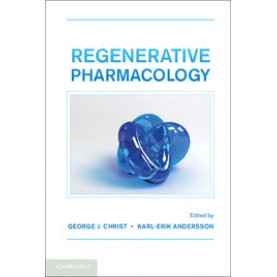 Regenerative Pharmacology-CHRIST-Cambridge University Press-9780521899499