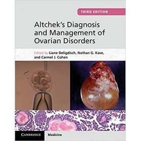 Altcheks Diagnosis and Management of Ovarian Disorders-Deligdisch-Cambridge University Press-'9781107012813