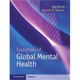 Essentials of Global Mental Health-Okpaku-Cambridge University Press-9781107022324