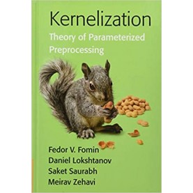 Kernelization-FOMIN-Cambridge University Press-9781107057760