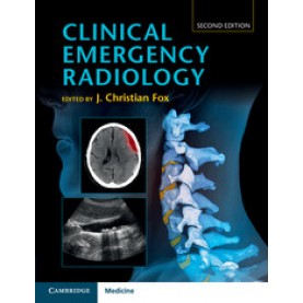 Clinical Emergency Radiology-FOX-Cambridge University Press-9781107065796 (HB)