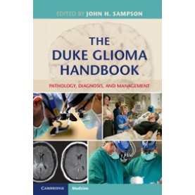 The Duke Glioma Handbook-SAMPSON-Cambridge University Press-9781107065970