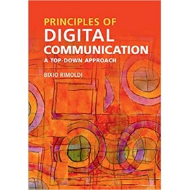 Principles of Digital Communication-Bixio Rimoldi-Cambridge University Press-9781107116450