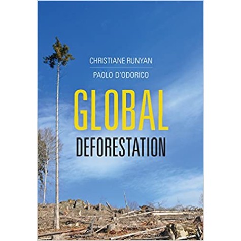 Global Deforestation-Christiane Runyan-Cambridge University Press-9781107135260