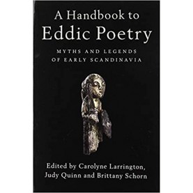 A Handbook to Eddic Poetry-Carolyne Larrington-Cambridge University Press-9781107135444