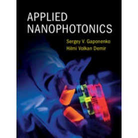 Applied Nanophotonics-GAPONENKO-Cambridge University Press-9781107145504