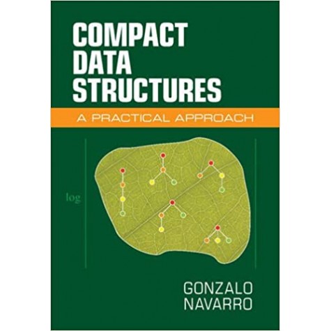 Compact Data Structures-Gonzalo Navarro-Cambridge University Press-9781107152380