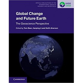 Global Change and Future Earth-Beer-Cambridge University Press-9781107171596