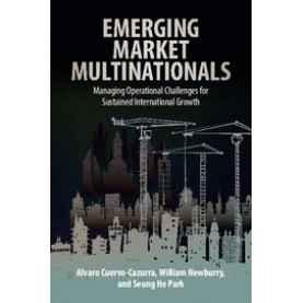 Emerging Market Multinationals-Cuervo-Cazurra-Cambridge University Press-9781107421523