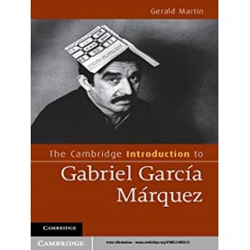 The Cambridge Introduction to Gabriel Garcia Marquez South Asian Edition-Garald Martin-Camridge University Press-9781107491755
