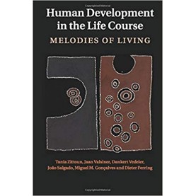 Human Development in the Life Course-Jaan Valsiner-Cambridge University Press-9781107562387
