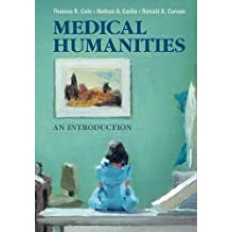 Medical Humanities: An Introduction-Cole-Cambridge University Press-9781107614178