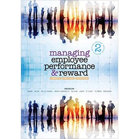 Managing Employee Performance and Reward 2nd Edition-John Shields-Cambridge University Press-9781107653535