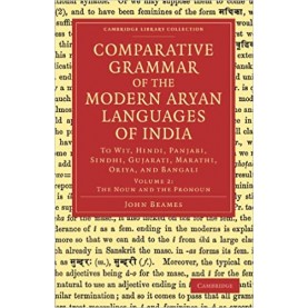 Comparative Grammar of the Modern Aryan Languages of India-Beames-Cambridge University Press-9781108048149