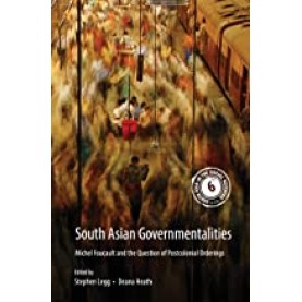 South Asian Governmentalities (Hardback)-Stephen Legg, Deana Heath-Cambridge University Press-9781108428514