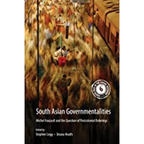 South Asian Governmentalities (Hardback)-Stephen Legg, Deana Heath-Cambridge University Press-9781108428514
