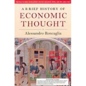 A Brief History of Economic Thought (South Asia edition)