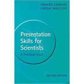 Presentation Skills for Scientists-Zanders-Cambridge University Press-9781108469425