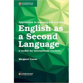 Approaches to Learning and Teaching English as a Second Language- Margaret Cooze-9781316639009