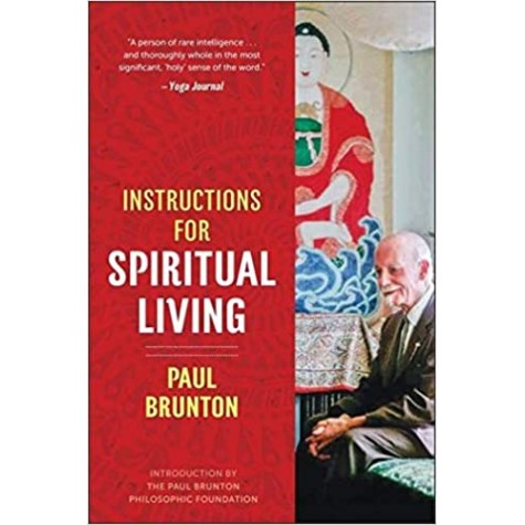Instructions For Spiritual Living-Paul Brunton-9781644110218