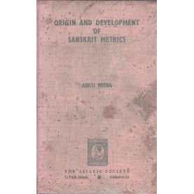 Origin And Development Of Sanskrit Metrics-Arati Mitra-9788100000226