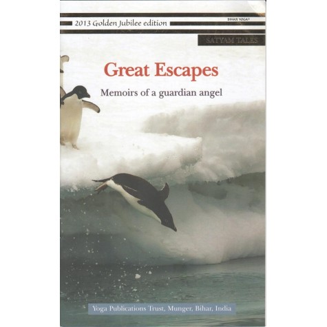 Great Escapes  (satyam tales)-Bihar School of Yoga-9788100000268