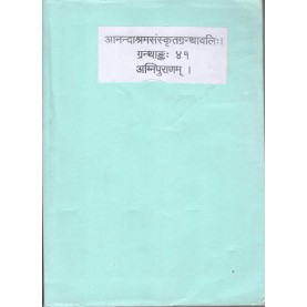 Agnipuranam (Anandashram Sanskrit Series No. 41)	Mahadev Chimnaji Aapte-9788100000294