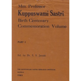 Mm Professor Kuppuswami Sastri Birth Centenary Commemaration (Vol. 2)-Dr. S.S. Janaki-9788100000385