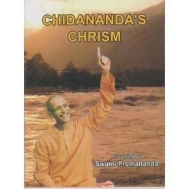 Chidananda's Chrism-Swami Premananda-9788100000530