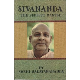 Sivananda The Perfect Master-Swami Narayanananda-9788100000598