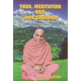 YOGA, MEDITATION AND JAPA SADHANA-Swami Krishnananda-9788100000615