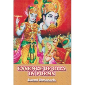 ESSENCE OF GITA IN POEMS-Swami Sivananda-9788100000618