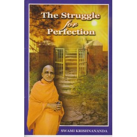 The Struggle for Perfection-Swami Krishnananda-9788100000635
