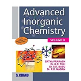 Advanced Inorganic Chemistry Vol.II- SATYA PRAKASH-S CHAND AND COMPANY-9788121917872