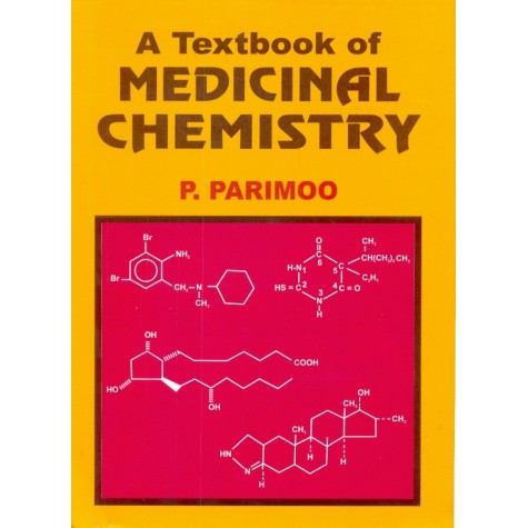 A Textbook Of Medicinal Chemistry-Parimoo P-CBS PUBLISHER'S AND DISTRIBUTORS-9788123910352