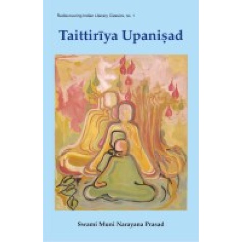 Taittiriya Upanisad-Swami Muni Narayana Prasad-DKPD-9788124600146