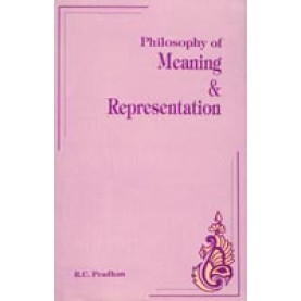 Philosophy of Meaning and Representation-Ramesh Chandra Pradhan-DKPD-9788124600696