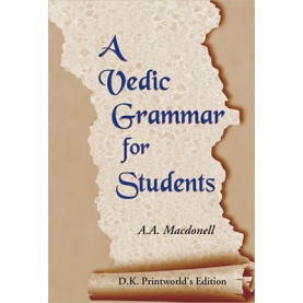Vedic Grammar for Students-Arthur A. Macdonell-DKPD-9788124601266