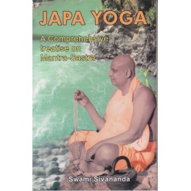 Japa Yoga: A Comprehensive Treatise on Mantra-Sastra-Swami Sivananda-9788170520184