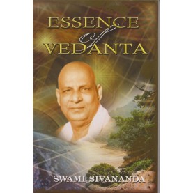 Essence of Vedanta-Swami Sivananda-9788170520245