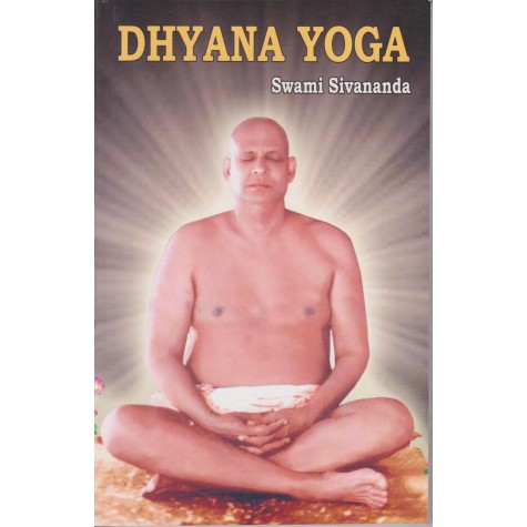 Dhyana Yoga-Swami Sivananda-9788170520368