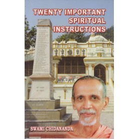 TWENTY IMPORTANT SPIRITUAL INSTRUCTIONS-Swami Chidananda-9788170521433