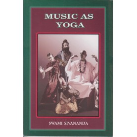 Music as Yoga-Swami Sivananda-9788170521983