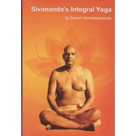 Sivananda's Integral Yoga-Swami Venkatesananda-9788170522430