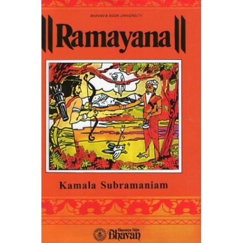 RAMAYANA- KAMALA SUBRAMANIAM-BHARATIYA VIDYA BHAVAN-9788172764326