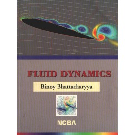 FLUID DYNAMICS-BINOY BHATTACHARYYA-NCBA-9788173815546