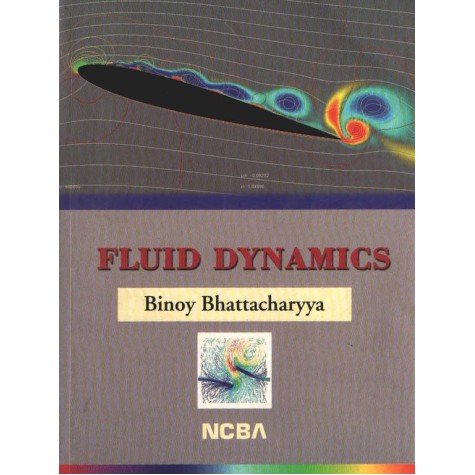 FLUID DYNAMICS-BINOY BHATTACHARYYA-NCBA-9788173815546