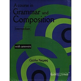 A COURSE IN GRAMMAR AND COMPOSITION (BHARATHIDASAN UNIVERSITY)-Geetha Nagaraj-9788175969247