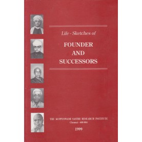 Life sketches of Founders and Successors-The Kuppuswami Sastri Research Institute-9788185170213